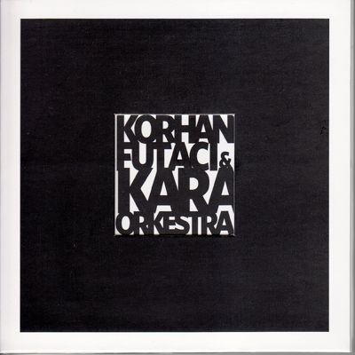 Korhan Futacı & Kara Orkestra album cover